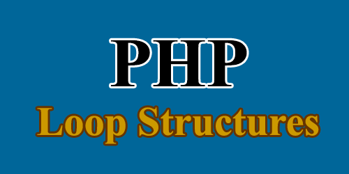 php loop structures