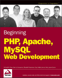 Beginning PHP Apache MySQL Web Development