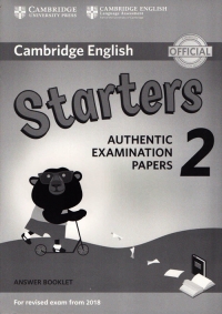 Cambridge English Starters 2 Authentic Examination Papers Answer Booklet