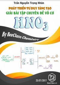 Phát triển tư duy sáng tạo giải bài tập chuyên đề hóa học vô cơ HNO3