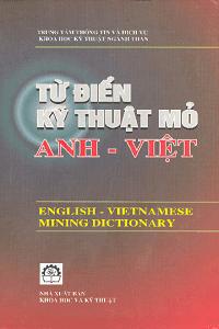 Từ Điển Kỹ Thuật Mỏ Anh – Việt