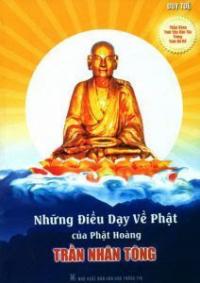 Những Điều Dạy Về Phật Của Phật Hoàng Trần Nhân Tông